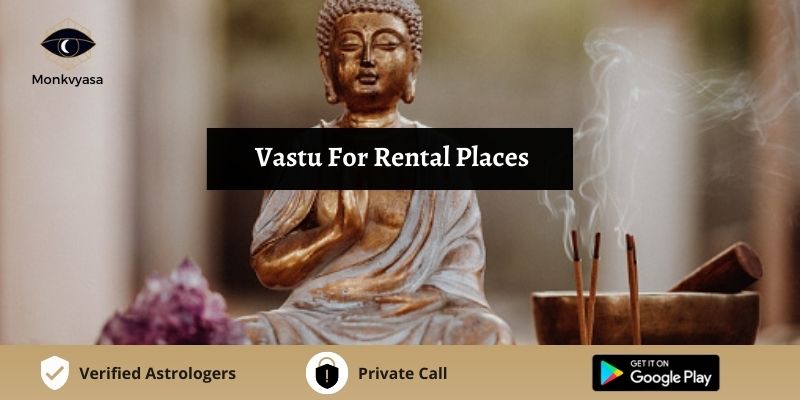 vastu-for-rental-places-monkvyasa